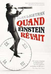 Alan Lightman - Quand Einstein rêvait.