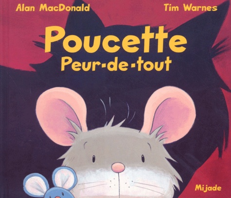 Alan MacDonald - Poucette Peur-De-Tout.