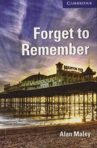 Forget to remember