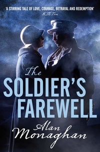 Alan Monaghan - The Soldier's Farewell.