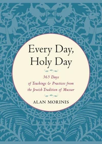 Every Day, Holy Day