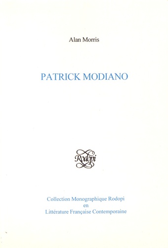 Alan Morris - Patrick Modiano.