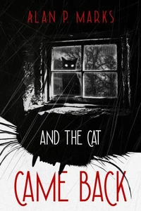 And the Cat Came Back