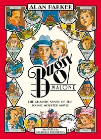 Alan Parker - Bugsy Malone - Graphic Novel.