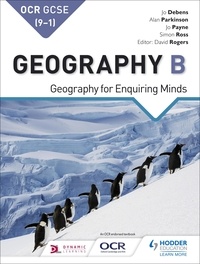 Alan Parkinson et Jo Coles - OCR GCSE (9–1) Geography B: Geography for Enquiring Minds.