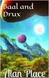 Baal &amp; Drux