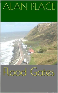 Flood Gates