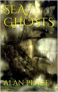  Alan Place - Sea Ghosts.