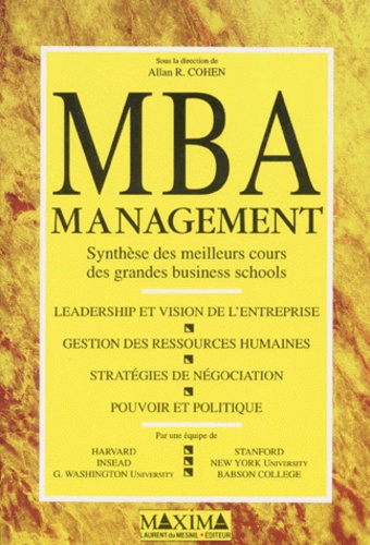 Alan-R Cohen - Mba Management. Synthese Des Meilleurs Cours Des Grandes Business Schools.