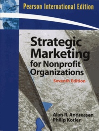 Alan Robert Andreasen et Philip Kotler - Strategic Marketing for Non-Profit Organizations.