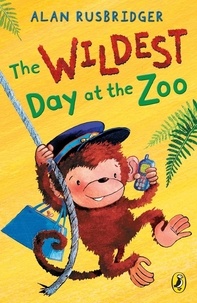 Alan Rusbridger - The Wildest Day at the Zoo.