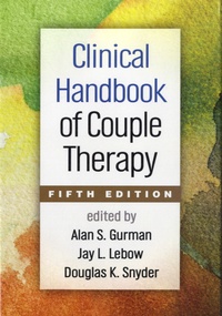 Alan S Gurman et Jay Lebow - Clinical Handbook of Couple Therapy.
