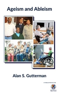 Téléchargement gratuit du répertoire facile Ageism and Ableism (French Edition) par Alan S. Gutterman