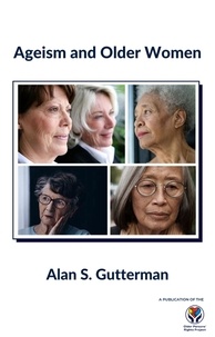 Alan S. Gutterman - Ageism and Older Women.