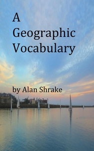  Alan Shrake - A Geographic Vocabulary.