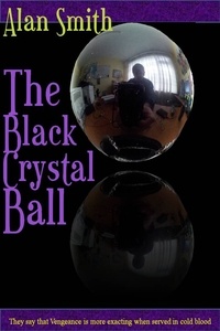  Alan Smith - The Black Crystal Ball.