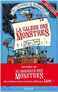 Alan Snow - Les Chroniques de Pont-aux-Rats Tome 2 : La galère des monstres.
