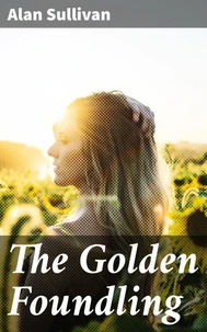 The Golden Foundling