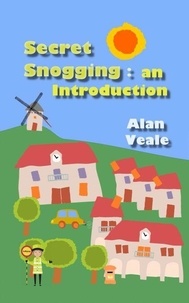 Ebooks ebooks gratuits à télécharger Secret Snogging : an Introduction par Alan Veale in French