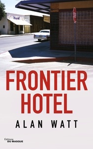 Alan Watt - Frontier Hotel.