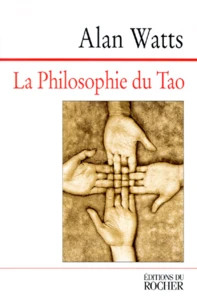 La philosophie du Tao