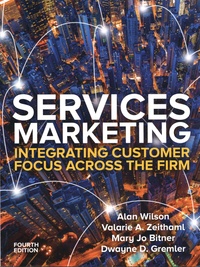 Alan Wilson et Valarie Zeithaml - Services Marketing - Integrating Customer Focus Across the Firm.