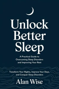 Unlock Better Sleep