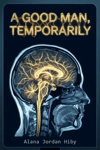 A Good Man, Temporarily