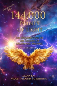 144,000 Points of Light, The Legions of Archangel Michael