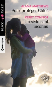 Pour protéger Chloé ; Un séduisant inconnu