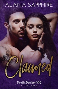 Claimed (Death Dealers MC #3)