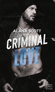 Alana Scott - Criminal Love.