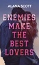 Alana Scott - Enemies Make the Best Lovers - Par l'autrice aux 10 millions de lecteurs sur Wattpad.