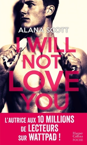 Alana Scott - I Will not Love You.