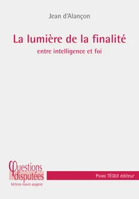 La lumière de la finalité
