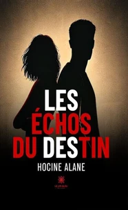 Les échos du destin