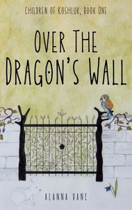 Over the Dragon's Wall
