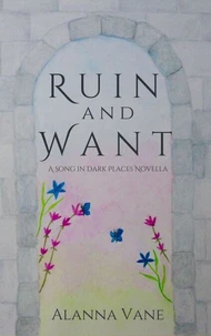 Ruin and Want