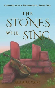 The Stones Will Sing