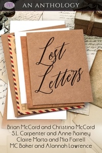  Alannah Lawrence et  Christina McCord - Lost Letters.