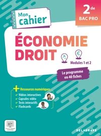 Mon cahier d'économie-droit 2de Bac Pro
