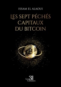Livres epub téléchargeables gratuitement Les sept péchés capitaux du bitcoin par Alaoui issam El 9791040604600 in French ePub iBook PDB