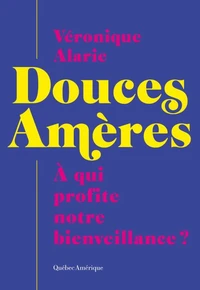 Douces Amères