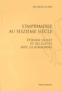 L'imprimerie au seizième siècle