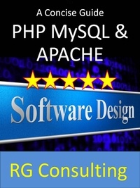  Alasdair Gilchrist - A concise guide to PHP MySQL and Apache.