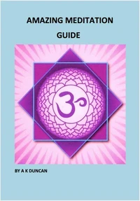 Amazing Meditation Guide