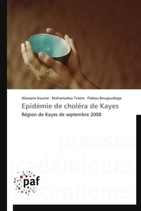 Alassane Kouma et Mahamadou Traoré - Epidémie de choléra de Kayes - Région de Kayes de septembre 2008.