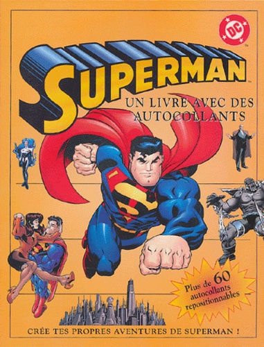 Alastair Dougall - Superman - Un livre avec des autocollants.