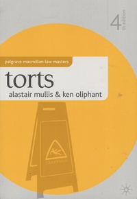 Alastair Mullis et Ken Oliphant - Torts.
