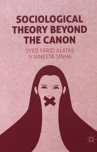 Sociological Theory Beyond the Canon
